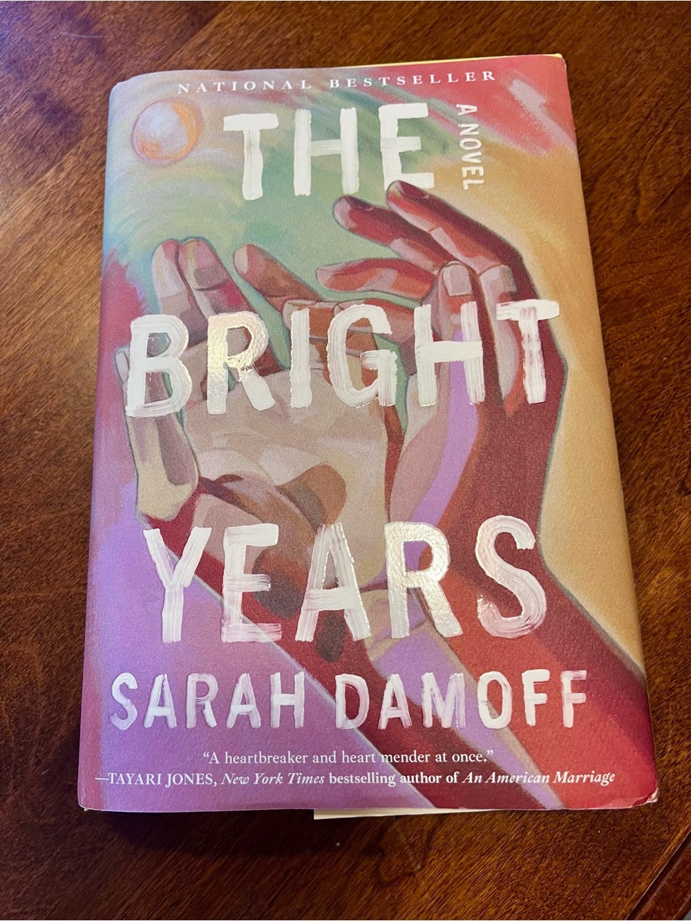 The Bright Years Hardcover book by Sarah Damoff